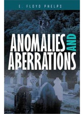 按需印刷Anomalies and Aberrations[9781467853644]