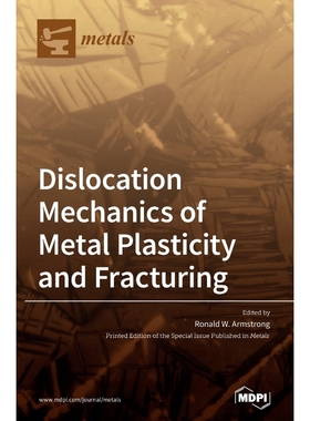 按需印刷Dislocation Mechanics of Metal Plasticity and Fracturing[9783039432646]