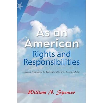 预订不退不换As an American Rights and Responsibilities:Academic Research into the Declining Loyalties of the American Wo