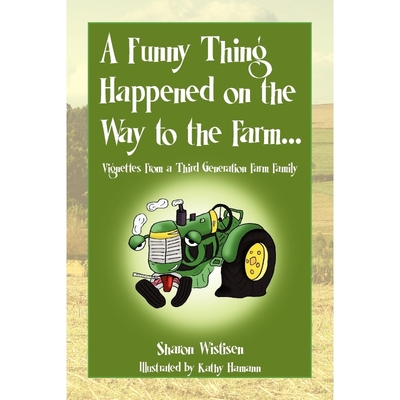 按需印刷A Funny Thing Happened on the Way to the Farm...[9781450074087]