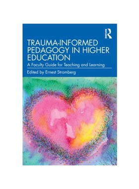 按需印刷TF Trauma Informed Pedagogy in Higher Education[9781032197708]