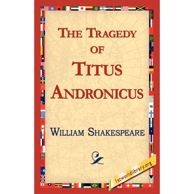 按需印刷不退不换The Tragedy of Titus Andronicus[9781421813707]