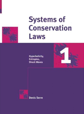 按需印刷不退不换Systems of Conservation Laws 1:Hyperbolicity, Entropies, Shock Waves[9780521582339]