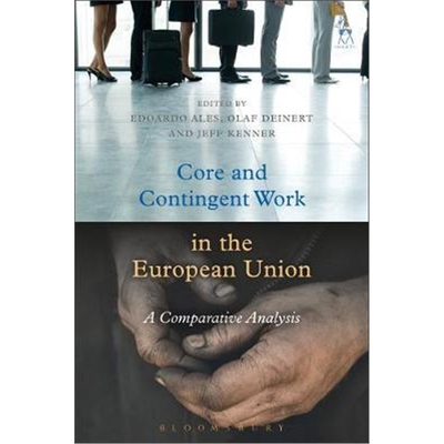 按需印刷Core and Contingent Work in the European Union[9781509930180]