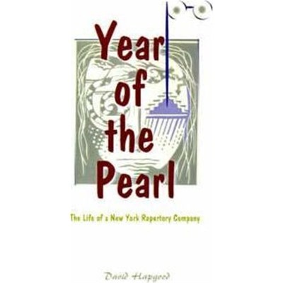 按需印刷The Year of the Pearl:The Life of a New York Repertory Company[9780595001293]