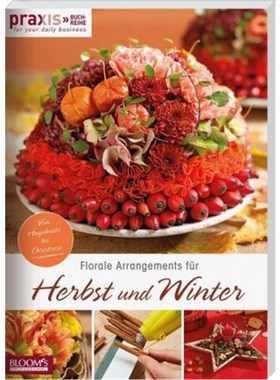 预订【德语】Florale Arrangements für Herbst und Winter:Von Hagebutte bis Christrose