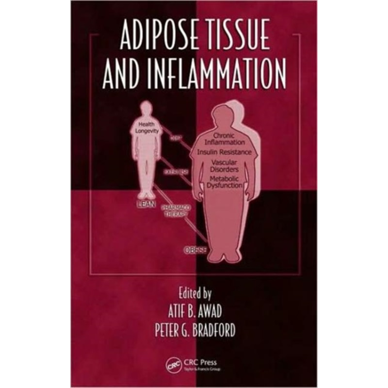 预订Adipose Tissue and Inflammation[9781420091304]