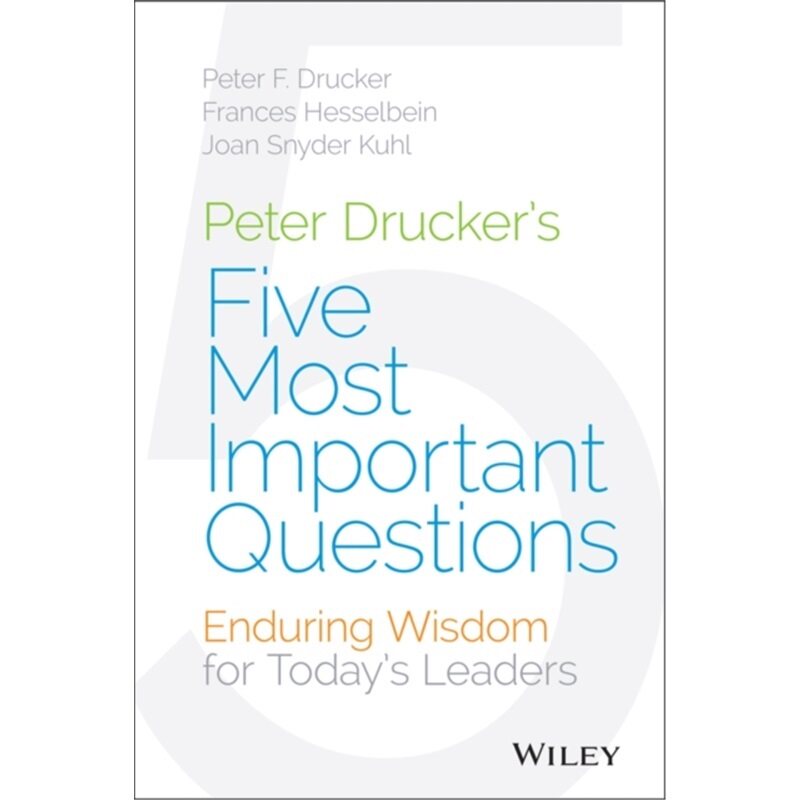 预订不退不换Peter Drucker's Five Most Important Questions[9781118979594]