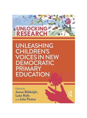 按需印刷TF Unleashing Children’s Voices in New Democratic Primary Education[9781032016443]