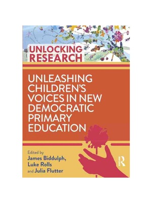 按需印刷TF Unleashing Children’s Voices in New Democratic Primary Education[9781032016443]