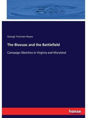 按需印刷The Bivouac and the Battlefield[9783337425371]