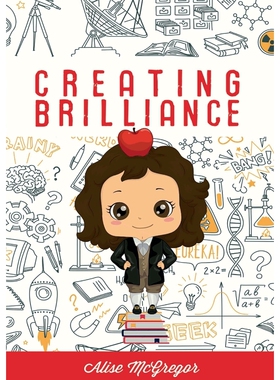 按需印刷不退不换Creating Brillance[9780359646579]