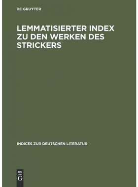 按需印刷DEG Lemmatisierter Index zu den Werken des Strickers[9783484380301]
