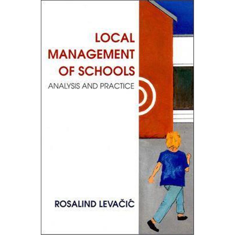 按需印刷不退不换LOCAL MANAGEMENT OF SCHOOLS[9780335193752]