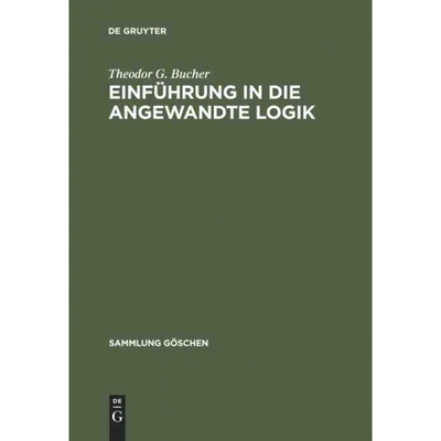 按需印刷DEG Einführung in die angewandte Logik[9783110152791]