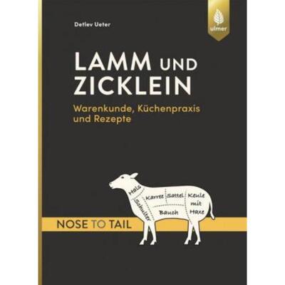 预订不退不换德语 Lamm und Zicklein - nose to tail:Warenkunde, Küchenpraxis und Rezepte