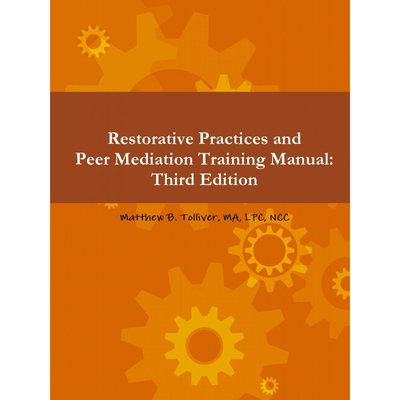 按需印刷Restorative Practices and Peer Mediation Training Manual[9781387072224]