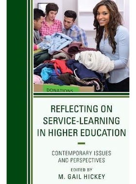 按需印刷Reflecting on Service-Learning in Higher Education[9781498523721]