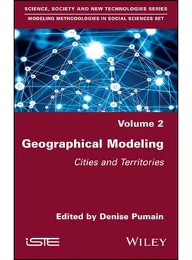 按需印刷不退不换Geographical Modeling:Cities and Territories[9781786304902]