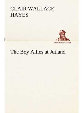 按需印刷The Boy Allies at Jutland[9783849189440]