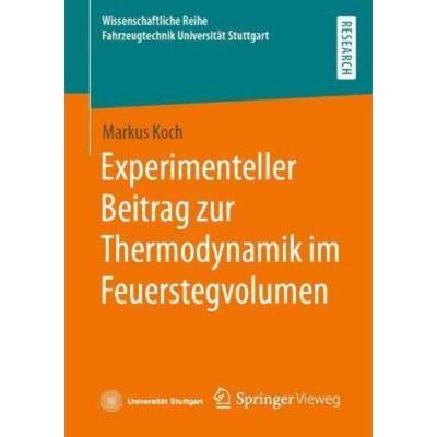 预订【德语】 Experimenteller Beitrag zur Thermodynamik im Feuerstegvolumen: