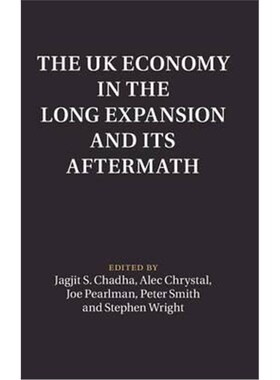 按需印刷不退不换The UK Economy in the Long Expansion and its Aftermath[9781107147591]