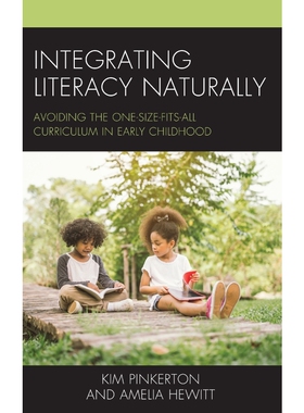 按需印刷不退不换Integrating Literacy Naturally[9781475853889]