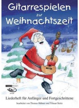 预订【德语】 Gitarrespielen zur Weihnachtszeit:Liederheft für Anf?nger und Fortgeschri