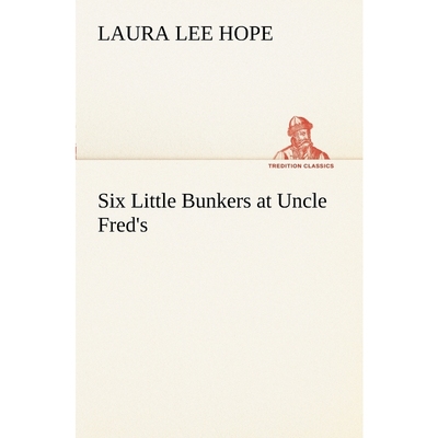 按需印刷Six Little Bunkers at Uncle Fred's[9783849170554]
