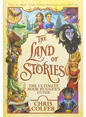 预订Land of Stories: The Ultimate Book Hugger's Guide[9780316526449]