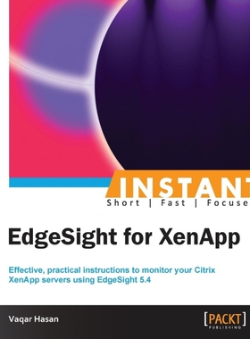 按需印刷Instant EdgeSight for XenApp[9781849689588]