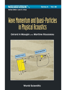 按需印刷不退不换Wave Momentum and Quasi-Particles in Physical Acoustics[9789814663786]