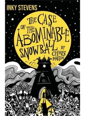 预订Inky Stevens - The Case of the Abominable Snowball[9781907432798]