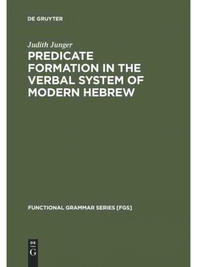 按需印刷DEG Predicate Formation in the Verbal System of Modern Hebrew[9783110133073]