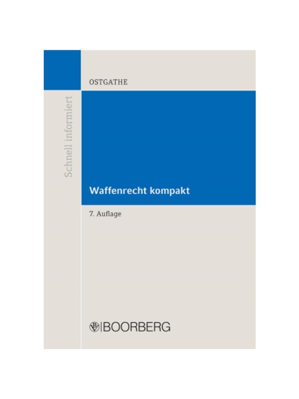 预订【德语】Waffenrecht kompakt:Kurzerl?uterungen zum Waffengesetz