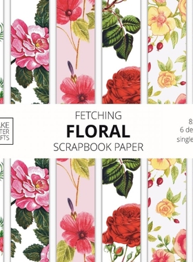 按需印刷Fetching Floral Scrapbook Paper[9781953987013]
