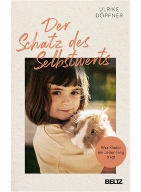 预订【德语】Der Schatz des Selbstwerts[9783407867131]