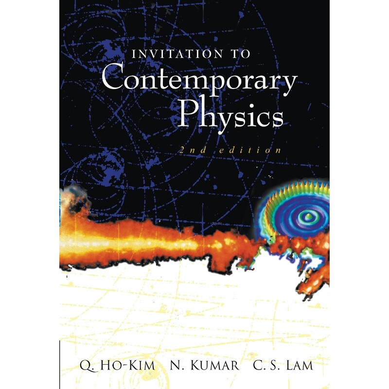 按需印刷不退不换INVITATION TO CONTEMPORARY PHYSICS (2ND EDITION)[9789812383037]