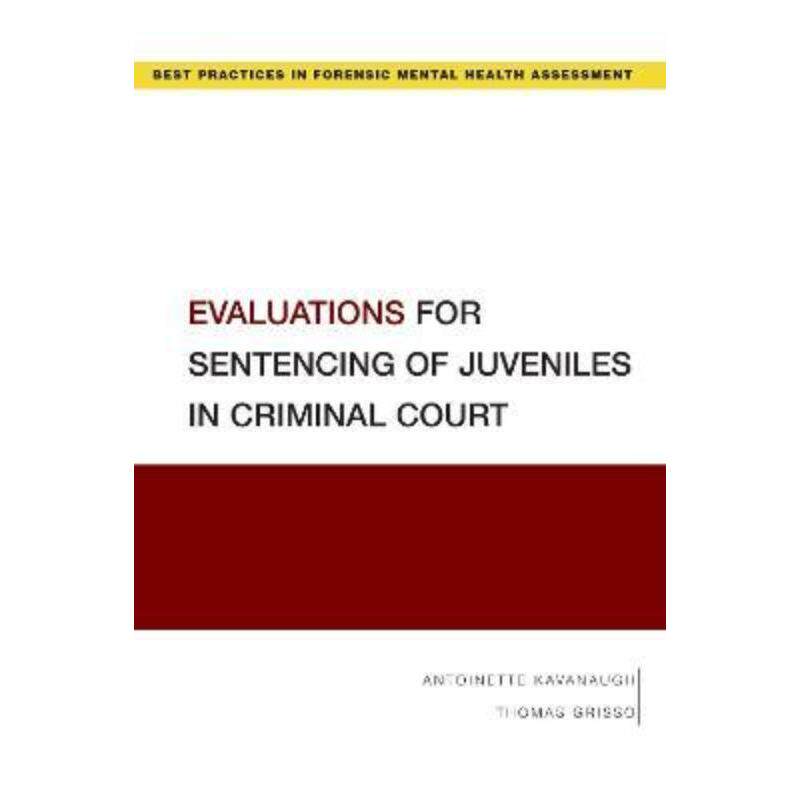 预订不退不换Evaluations for Sentencing of Juveniles in Criminal Court
