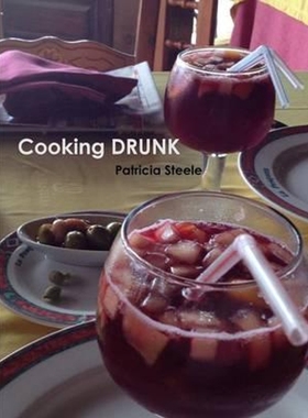 按需印刷Cooking Drunk and Wine Tasting 101[9780557236756]