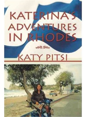 按需印刷Katerina's Adventures in Rhodes[9781456777395]