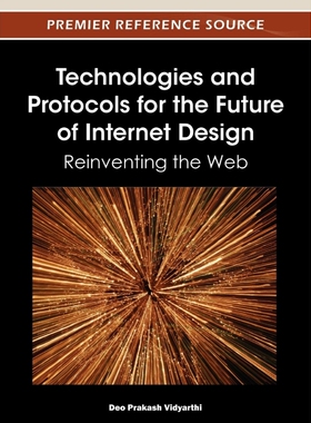 按需印刷不退不换Technologies and Protocols for the Future of Internet Design[9781466602038]