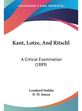 按需印刷Kant, Lotze, And Ritschl[9781104261719]