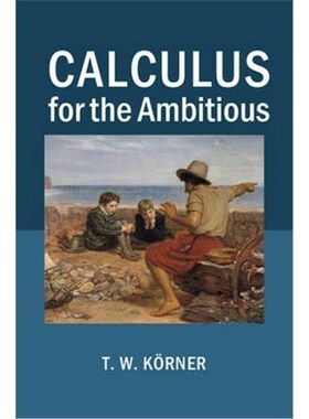 按需印刷不退不换Calculus for the Ambitious[9781107686748]