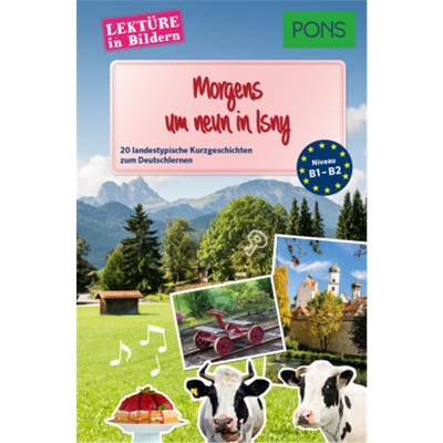 预订【德语】 PONS Lektüre in Bildern Deutsch - Morgens um neun in Isny[9783125629226]