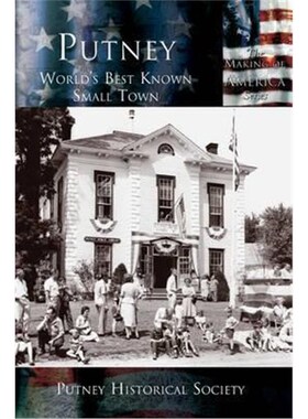 按需印刷Putney:World's Best Known Small Town[9781589731622]