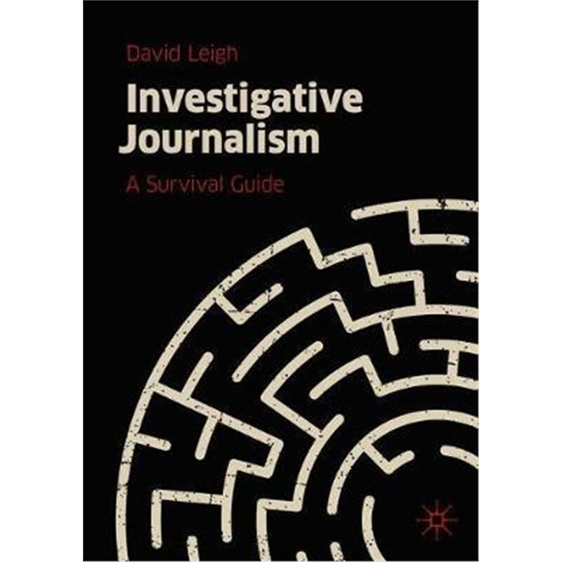 预订investigative journalism:a survival guide