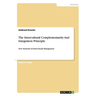 按需印刷The Intercultural Complementarity And Integration Principle[9783656566892]
