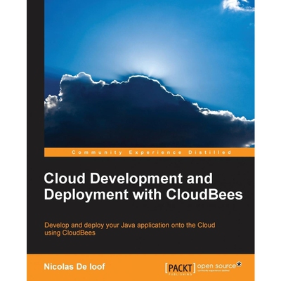 按需印刷不退不换Cloud Development and Deployment with Cloudbees[9781783281633]