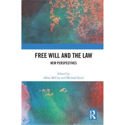 按需印刷不退不换Free Will and the Law:New Perspectives[9781472481443]